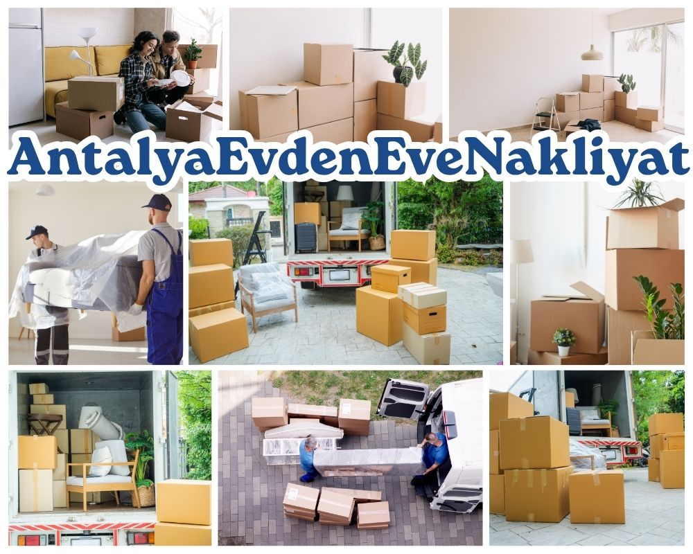 Antalya Gölbaşı Evden Eve Taşımacılık